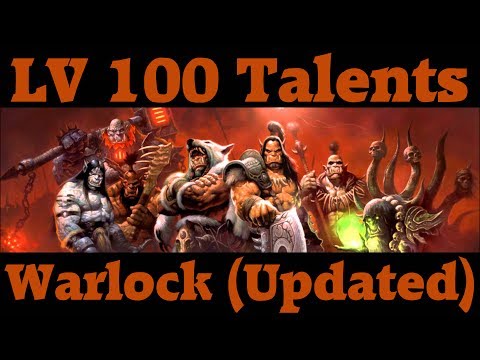 WoD LV 100 Talents : Warlock (Updated)