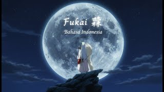 Download lagu Do As Infinity - 深い森_Fukai Mori (Cover Bahasa Indonesia) mp3