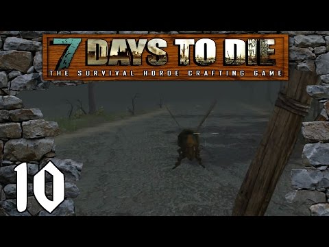 7 Days to Die # 10 - Geile Treffer, schlechter Loot [Lets Play][German][HD]