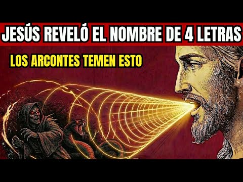 Jesús Dio A Los Elegidos Nombre De 4 Letras Que Silencia Los Arcontes Al Instante — Dilo Esta Noche
