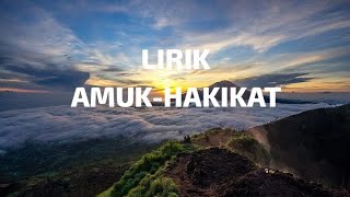 Download lagu Amuk-hakikat lirik mp3 Download lagu Amuk-hakikat lirik mp3
