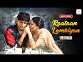 Raataan Lambiyan Audio Lyrical Shershaah Sidharth Kiara Tanishk B Jubin Nautiyal Asees