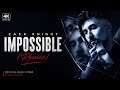 Zack Knight IMPOSSIBLE Official Remix Video