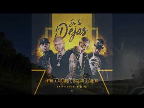 Rvssian Farruko x Bad Bunny x Nicky Jam x King Kosa- Si Tu Lo Dejas  Lyrics in Description