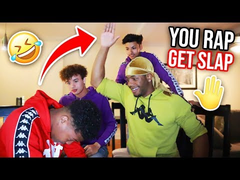 IF YOU RAP YOU GET SLAPPED!! 😂 (GETS HEATED)