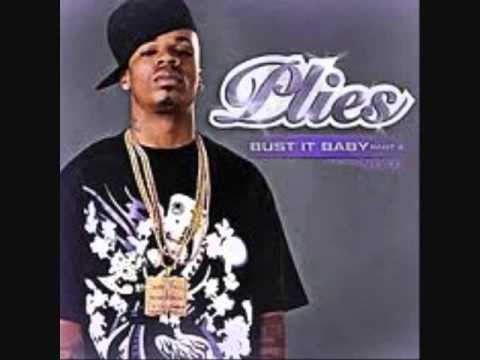 Bust it Baby Pt. 2 - Plies ft. Neyo