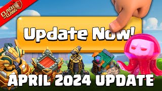 April 2024 UPDATE - All New Things Explained in Clash of Clans
