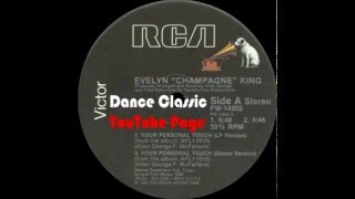 Evelyn &quot;Champagne&quot; King - Your Personal Touch (LP Version)