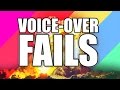 Voice Over FAILS