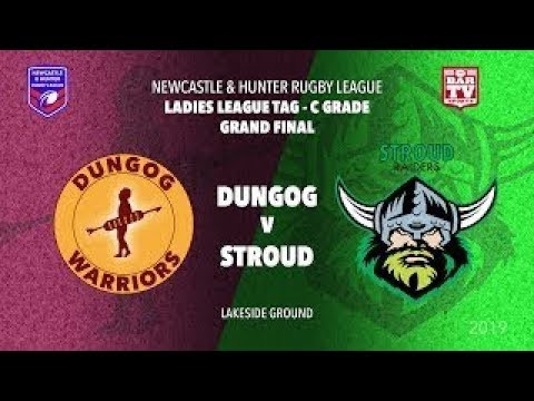 2019 NHCRL   Grand Final   Ladies League Tag C Grade   Stroud v Dungog
