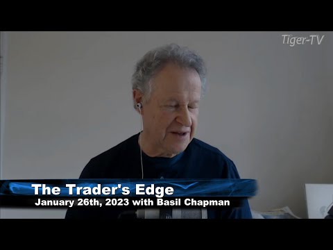 January 26th, The Trader's Edge with Basil Chapman on TFNN - 2023