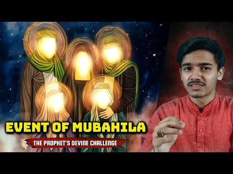 The Event of Mubahila – When Truth Faced Falsehood | Short Documentary