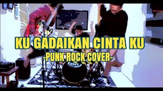 Download lagu KU GADAIKAN CINTA KU - GOMBLOH PUNK ROCK COVER by SMOOTT mp3
