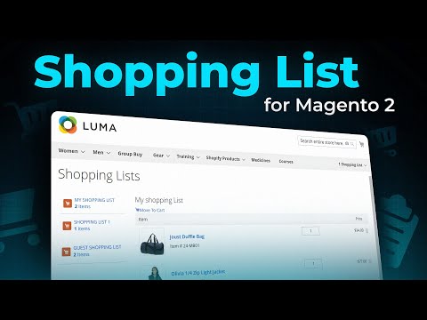 How Does the Shopping List for Magento 2 Improve Customer Experience?