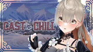 【Cast n Chill】Comfy Fishing With Maid♡ #4【NIJISANJI EN | Klara Charmwood】