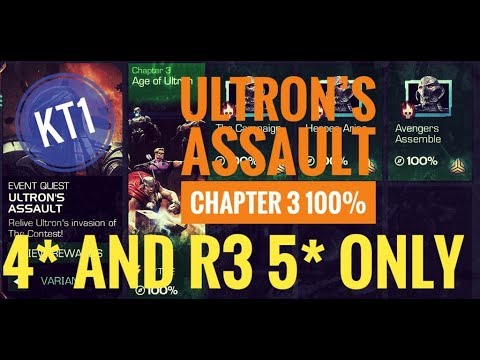 Ultron's Assault Variant 100% Exploration Using Only 4* And R3 5* -FINAL PUSH!!! 3.3