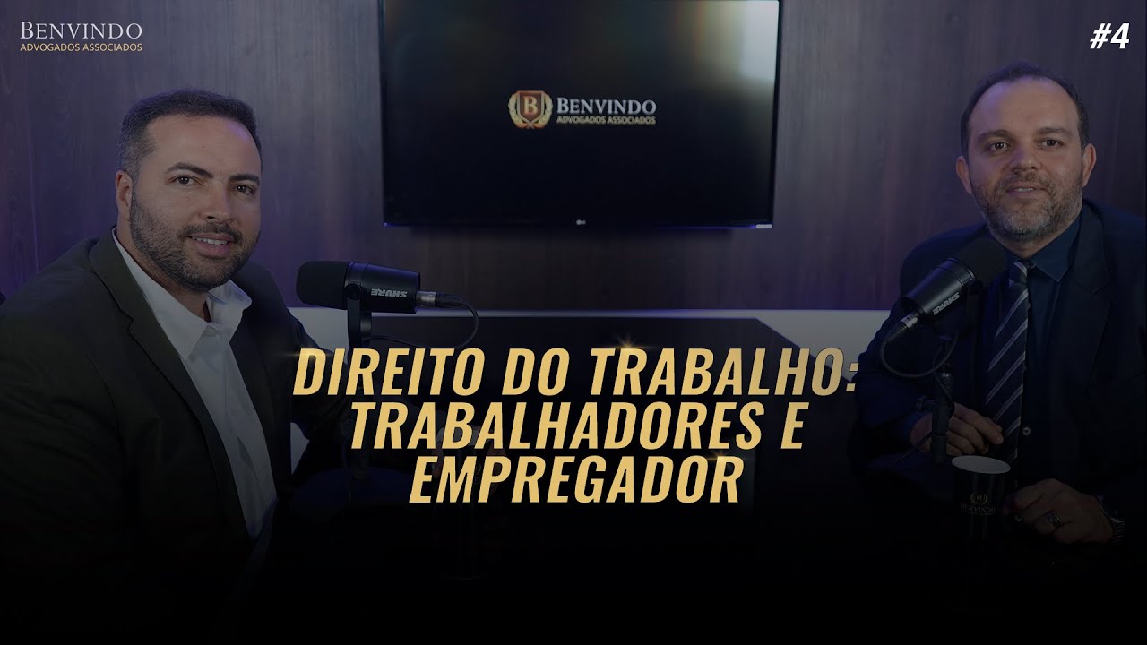 DIREITO DO TRABALHO | TRABALHADOR E EMPREGADOR