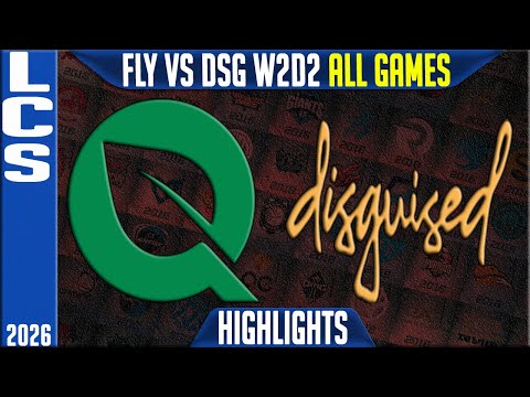 FLY vs DSG Highlights ALL GAMES | LCS W2D2 2026 Swiss | FlyQuest vs Disguised