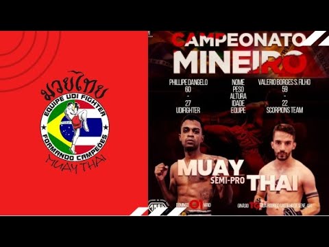 Campeonato Mineiro de Muay Thai: Phillipe X Valério