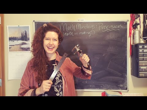 Math in Making: Precision!