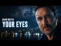 David Guetta - Your Eyes