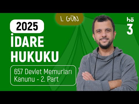 3) İdare Hukuku Kampı - 657 Devlet Memurları Kanunu 2. Part