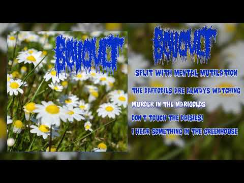 Bouquet - split with Mental Mutilation (2018 - Goregrind)