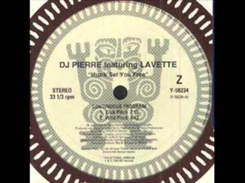 DJ Pierre Featuring Lavette - Muzik Set You Free  (Garage Pitch Dub)