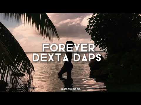 Dexta Daps - Forever {Paroles + traduction française}