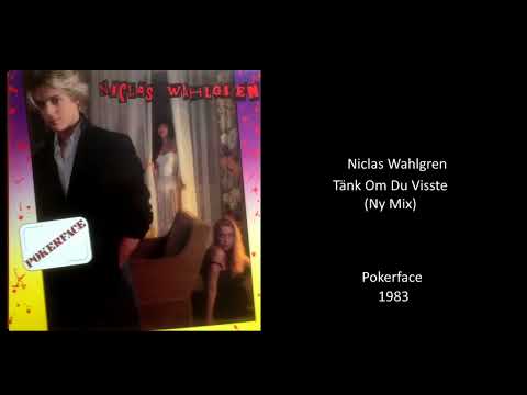 Niclas Wahlgren – Tänk Om Du Visste (1983)