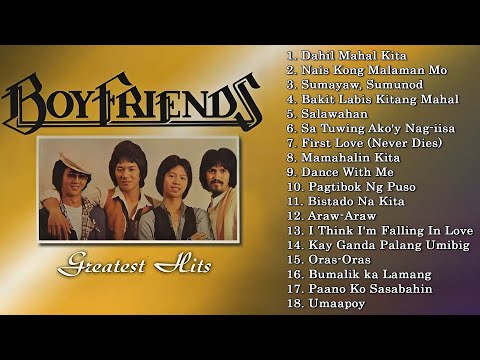 BOYFRIENDS BEST HITS️🎶OPM BOYFRIENDS GREATEST HITS COLLECTION HD