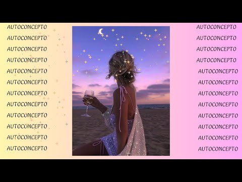 Subliminal silencioso ULTRA EFECTIVO para transformar tu AUTOCONCEPTO, AMOR PROPIO, AUTOESTIMA💫🌺