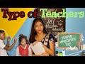 Fun Video Navya Type Of Teachers Happy Teachers Day