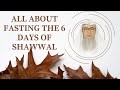 All about fasting the 6 days of Shawwal. Assil Al Hakeem