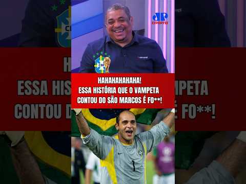 ESSA FOI FO**! HAHAHA! VAMPETA CONTA HISTÓRIA HILÁRIA DE SÃO MARCOS NA SELEÇÃO BRASILEIRA!