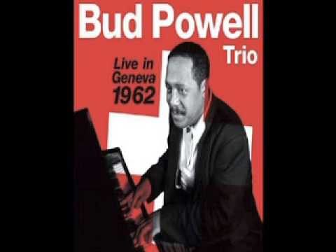 Bud Powell - Live In Geneva 1962 - Idaho