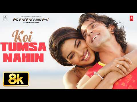 Koi Tumsa Nahin — watch video