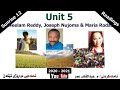 Unit 5: Neelam Reddy, Joseph Nujoma and Maria Rodas