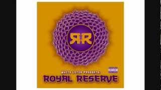 White Lotus - Royal Reserve -02- Chest Stab (Feat InFoE And DJ Extremidiz)