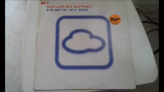 Schiller Mit Heppner - Dream Of You (Langspiel Fassung) 2001 Nrg