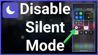 How To Remove Silent Mode On iPhone