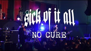 Sick of It All - No Cure - Live at Laguna 2017