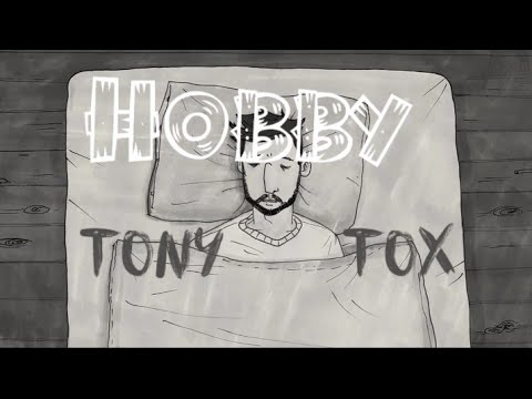 hobby_by TONY TOX   (official lyrics video)
