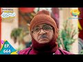 Taarak Mehta Ka Ooltah Chashmah Episode 664 Full Episode
