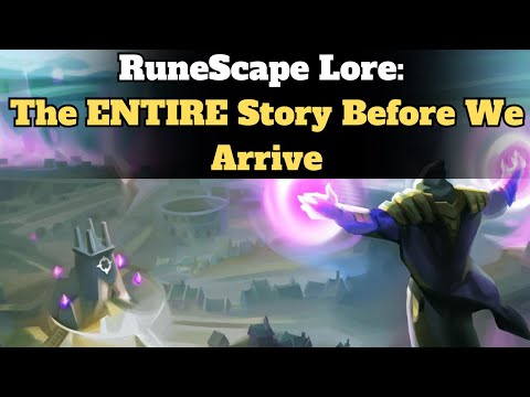 RuneScape Lore: The ENTIRE Story Before We Arrive