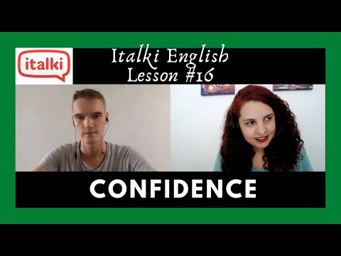 Confidence  - Ed & Camila (Italki English Lesson #16)