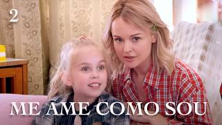 ME AME COMO SOU (Episódio 2) Filme Romântico 2024