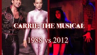 Carrie: The Musical - &quot;Do Me A Favor&quot; w/ Lyrics (1988 vs 2012)