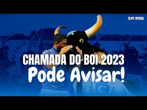 CHAMADA DO BOI 2023 / PODE AVISAR! – CAPRICHOSO 2023 (CLIPE OFICIAL – TV A CRÍTICA)