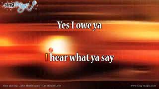 John Mellencamp   Emotional Love   Karaoke Version Instrumental